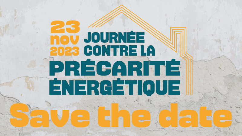 Save the date 23 novembre 2023 – Journée Contre la Précarité Energétique 